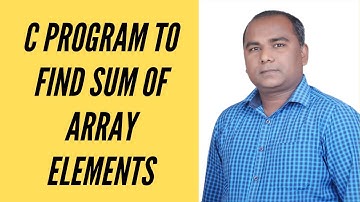 C Program to Find SUM of Array Elements in Hindi