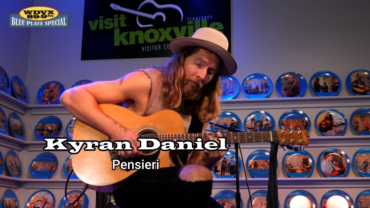 Watch Kyran Daniel - Pensieri | WDVX Blue Plate Special on YouTube Watch Kyran Daniel - Pensieri | WDVX Blue Plate Special on YouTube