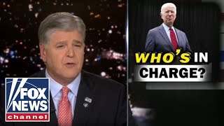 Hannity: This isnt a joke, whos in charge at the White House