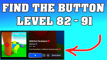 FIND THE BUTTON Roblox – Levels 82-91 Walkthrough [Full Guide in English]
