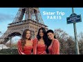 Sister Trip | Paris