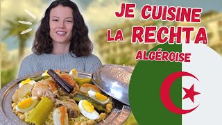 UNE SPÉCIALITÉ ALGÉROISE : LA RECHTA | J’irai cuisiner chez vous en Algérie   Claire