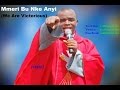 Mmeri Bụ Nke Anyị (We Are Victorious) - Official Father Mbaka