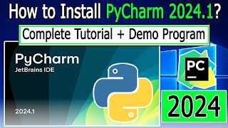 How to install PyCharm 2024.1 on Windows 10/11 [ 2024 Update ] Complete Step by Step Installation