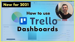 Trello Dashboards View Tutorial (2021 - New feature)
