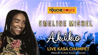 EMELINE MICHEL "A.K.I.K.O" LIVE KASA CHANPET
