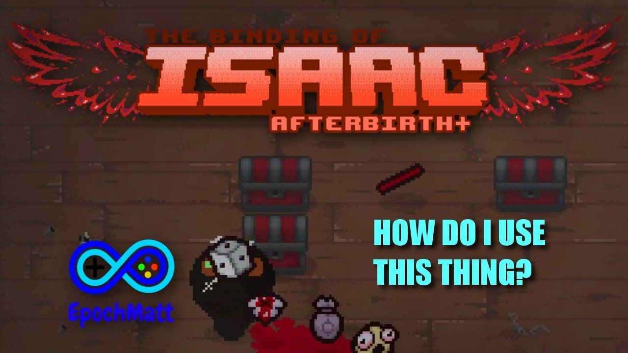D1 Shenanigans The Binding of Isaac Afterbirth Plus EDEN RUNS