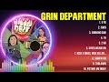 Grin Department Greatest Hits OPM Songs Collection ~ Top Hits Music Playlist Ever