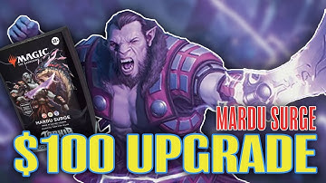 Mardu Surge Upgrade - Improving the Precon Commander Deck with $100