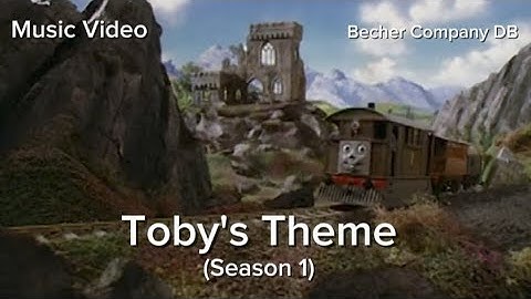 TTTE • Toby the Tram Engine Theme (Series 1)
