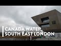 [4K] WALKING: LONDON - Canada Water in South-East London