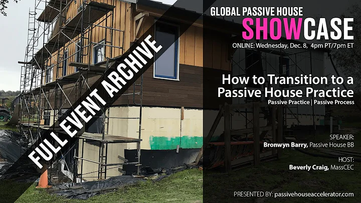 How to Transition to a Passive House Practice | Fu...