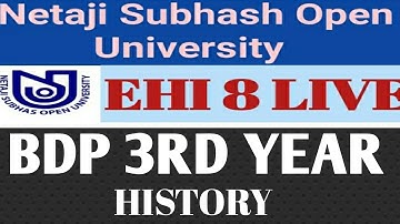 NSOU BDP EHI 8 ONLINE FINAL EXAM 2021 ll 3rd Year History Honors EHI 8 Live Exam ll