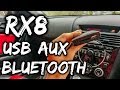 Mazda Rx8 USB, AUX & Bluetooth Adapter Install