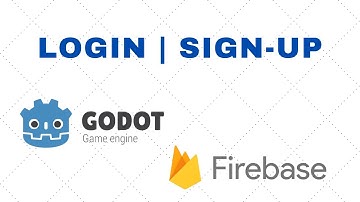 Godot 4 - Login | Signup with Firebase Tutorial