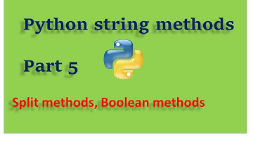 Python String  methods Split, rsplit, splitlines, join and Boolean methods :part 5  हिन्दी video 21