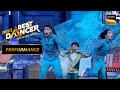 Indias best dancer s3  horrorcomedy themed act   judges  standing ovation best moments