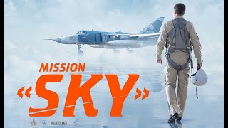 Mission SKY (2021) - new Russian movie about Syrian war.  Second trailer with English subtitles