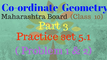 #coordinategeometry #maharashtraboard Coordinate geometry class 10 Maharashtra board - part 3