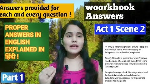 The Tempest : Act 1 Scene 2 ; Workbook Answers : Part 1 || By Shakespeares fantasies Hindi