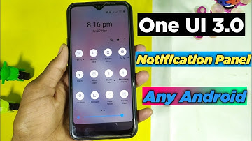 One UI 3.0 Future | One UI 3.0 Notification Panel Any Android