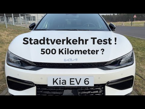 KIA EV6 ! Reichweite ! Schafft er die 500 Kilometer im Stadtverkehr ? Der KiaEV6 Test 2022 deutsch !