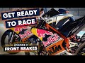 How To Change Your Front Brakes Like A MotoGP Mechanic | Get Ready To Race #2