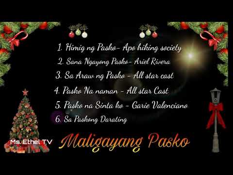 Tagalog Christmas song Compilation Volume 1 - YouTube