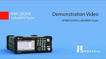 Demonstration Video of RWC5020A LoRaWAN Tester