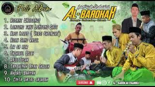 FULL ALBUM TERBARU||AL BAROKAH ALASTENGAH