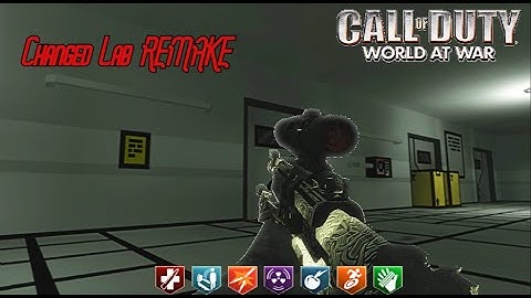 Changed Lab REMAKE World at War Custom Zombies