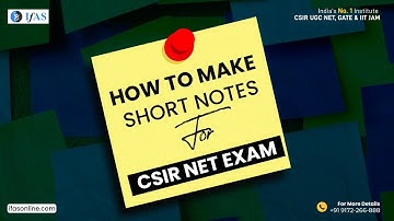 How To Make Short Notes For CSIR NET Exam