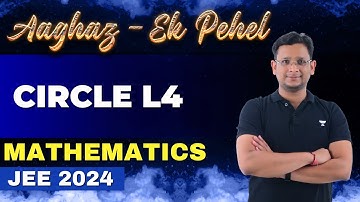Circle | TD Sir | Mathematics | Aaghaz Ek Pehel | JEE 2024 | Kota Pulse by Unacademy