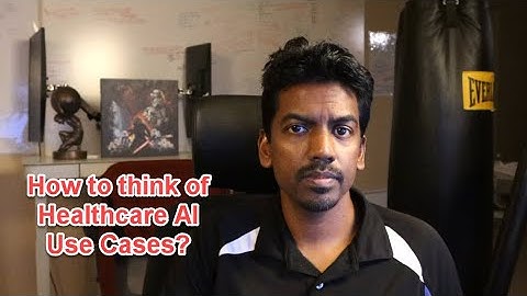 Healthcare AI Use Cases - A Useful Framework   2024 07 14 22 27 13