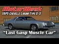 1975 Chevrolet Chevelle Laguna Type S-3 - Muscle Car Memories | MotorWeek