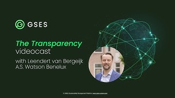 Transparency videocast with Leendert van Bergeijk  (A.S. Watson Benelux)