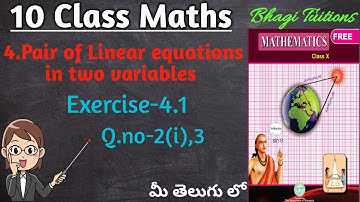 10th class maths in telugu||chapter-4 Pair of linear equations in two variables||Exercise-4.1