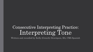 Consecutive Interpreting Practice (EN): Interpreting Tone of Voice