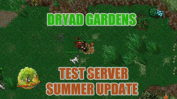 Dryad Gardens - Test Server Summer Update 2015 - Tibia