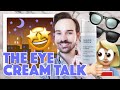 DO YOU REALLY NEED AN EYE CREAM OR IS IT PURE MARKETING!?