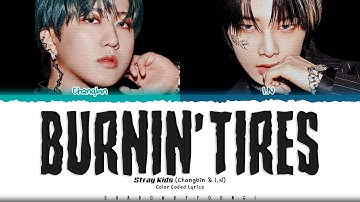 Stray Kids (Changbin & I.N) 