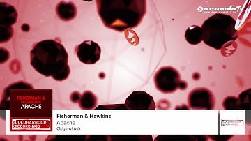 Fisherman & Hawkins - Apache  (Original Mix)