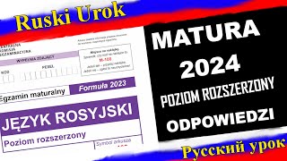 Rosyjski #147 Matura 2024 Poziom rozszerzony. Odpowiedzi #matura B2/C1