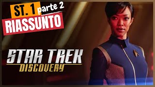 Riassunto Star Trek: Discovery - Stagione 1 - Parte 2