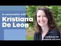 Candidate Kristiana de Leon on making clergy mandated reporters and reaching out to rural voters