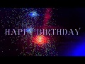 HAPPY BIRTHDAY WITH  EFFECTS