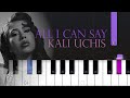 Kali Uchis All I Can Say Piano Tutorial Kali Uchis All I Can Say Piano Tutorial