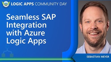 Seamless SAP Integration with Azure Logic Apps