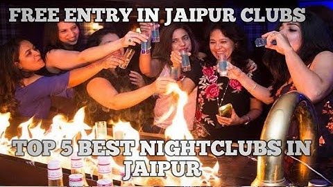 Top 5 Best Nightclubs in Jaipur l Best Nightclubs in Jaipur l Jaipur Nightlife l Free Entry 😍