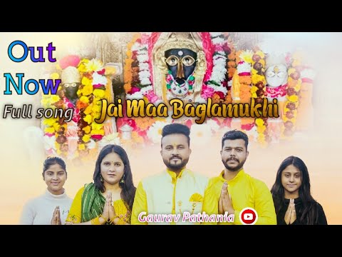 Jai Maa Baglamukhi  Gaurav Pathania  JKB  New Bhajan 2024  Gaurav Pathania Bhajan